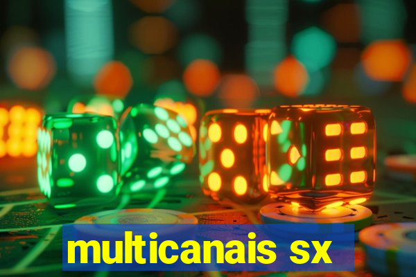 multicanais sx